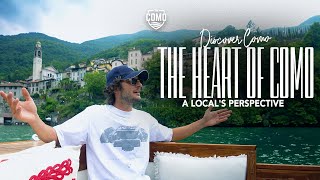 DISCOVER COMO THE HEART OF COMO  Join Luca Luoni as he takes us on a personal tour of the villages [upl. by Nidia]