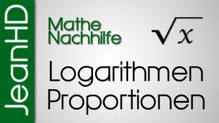 Mathe Nachhilfe  Logarithmen und Proportionen [upl. by Willie]