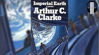 Audiobook Imperial Earthr by Arthur C Clarke [upl. by Dranek546]