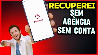 COMO RECUPERAR ACESSO AO BRADESCO sem saber agência e número da conta [upl. by Andersen]