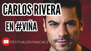 Carlos Rivera  Que Lo Nuestro Se Quede Nuestro Festival de Viña del Mar 2019 [upl. by Ellimahs]