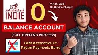 Indie By Indusind Bank Zero Balance Account Opening Online  Free Virtual Debit Card [upl. by Onitrof]