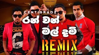 Ran Van Mal Dam රන් වන් මල් දම්  Remix  Centigradz  Chanu Beats [upl. by Elinore]