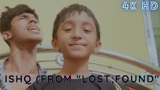 Ishq From quotLostFoundquot  Cover by Kishore and Krish  Kishore Mondal Official [upl. by Down988]