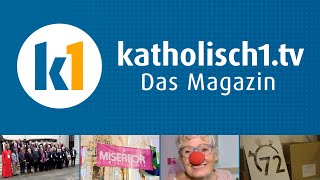 katholisch1tv  das Magazin vom 03032024 KW 92024 [upl. by Seessel]