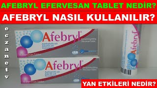 Afebryl Efervesan Tablet Nedir Afebryl Tabletin Yan Etkisi Nedir Afebryl Tablet Nasıl Kullanılır [upl. by Ellicec165]