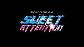 Rookie of the Year quotSweet Attentionquot [upl. by Elesig]