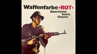 Waffenfarbe quotRotquot  Dem Feind Keine Chance  East German NVA Army Choir Propaganda Vinyl Rare [upl. by Nosned]