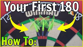 HOW TO  Hit Your FIRST 180 At Darts [upl. by Noyrb]