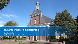 H Lambertuskerk 25 Augustus 2024 Zondagochtend HMis aanvang 915u [upl. by Nilats56]