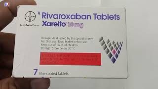 Xarelto 10 mg Tablet  Rivaroxaban Tablet 10 mg Uses  Xarelto 10 mg Tablet uses Dosage Review Hindi [upl. by Jaan34]