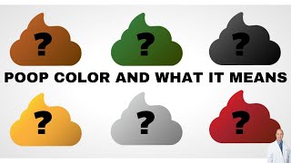 Poop Color and What It Means [upl. by Erdnassak]