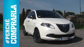 Lancia Ypsilon  Perché comprarla e perché no [upl. by Ataynik]