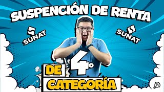 Suspensión de renta de 4ta categoría  TUTORIAL [upl. by Dnaltiak941]