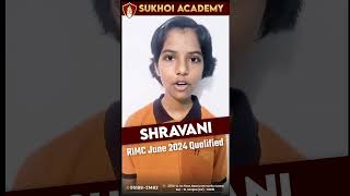 Shravanis Success Story From Zero to RIMC Hero  Sukhoi Academy shorts [upl. by Moishe97]