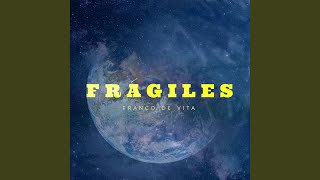 Frágiles [upl. by Eirojam]