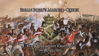 Brian Borus March  Quick March Of The Connaught Rangers [upl. by Cirdahc]