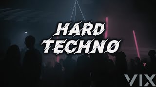 HARD TECHNO MIX 2024  TECHNO BANGERS  MIXED BY VIX [upl. by Hardigg67]