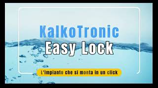 EasyLock KalkoTronic  Lanticalcare che si installa con un click [upl. by Atnicaj]