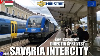 Gyor  Szombathely  Calatorie spre Vestul Ungariei cu Savaria Intercity [upl. by Petrie532]