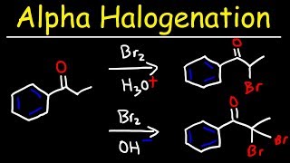 Alpha Halogenation of Ketones [upl. by Naujet]