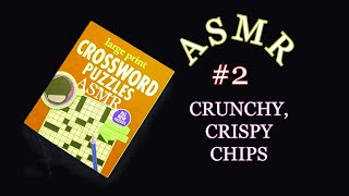 ASMR CROSSWORDS and CRUNCHY CHIPS WHISPER VIDEO  2 [upl. by Tertius]