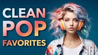 Instrumental Clean Pop Favorites  2Hour Music Playlist  Study Mix [upl. by Tenenbaum]