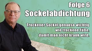 Sockelabdichtung gegen Feuchtigkeit [upl. by Ailisab]