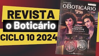 Revista o Boticário Ciclo 10 2024 [upl. by Aicener]