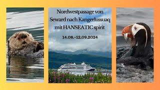 HANSEATIC spirit Nordwestpassage 2024 [upl. by Latashia]