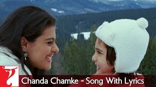 Lyrical  Chanda Chamke Song with Lyrics  Fanaa  Aamir Khan  Kajol  JatinLalit  Prasoon Joshi [upl. by Forest]