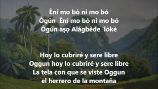 CANTO A OGGUN  TRADUCIDO [upl. by Enrobyalc]