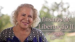 Ensinos de Libertação  Autoridade Espiritual  Pastora Tânia Tereza [upl. by Rabaj]