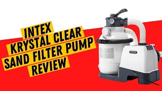 INTEX 26643EG SX1500 Krystal Clear Sand Filter Pump Review [upl. by Os]