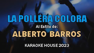 Karaoke  La Pollera Colora  Alberto Barros Ft Charlie Zaa [upl. by Arodaeht91]