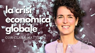 La CRISI ECONOMICA GLOBALE  Davide Sabatino con Clara MATTEI [upl. by Quintana]