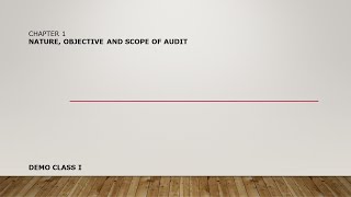 CA Inter  Chapter 1  Nature Objectives and Scope of Audit  Demo Lecture 1 [upl. by Clothilde]