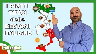 I piatti tipici delle regioni italiane  Podcast Italiano  Episodio 14 [upl. by Eenyaj829]