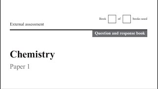 QCAA 2020 Chemistry External Exam Paper 1 Part 1 [upl. by Meyer]