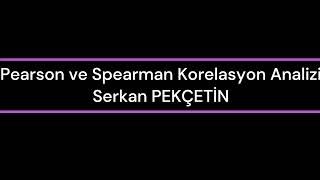 SPSS Ders 11Pearson ve Spearman Korelasyon Analizi [upl. by Abercromby779]