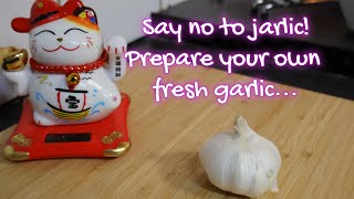 How To Properly Prepare Fresh Garlic  No more jarlic [upl. by Dachy631]