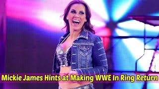 Mickie James Hints at Making WWE InRing Return [upl. by Nylak439]