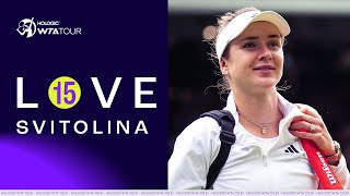 LOVE15 Elina Svitolina 🎾 [upl. by Guise171]