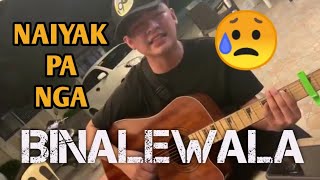 BINALEWALA LYRICS VIDEO  LIVE INUMAN SESSION  Michael Dutchi Libranda [upl. by Anayik]