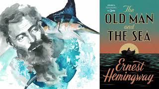 The Old Man and the Sea Ernest Hemingway Read by Frank Muller Complete Audiobook [upl. by Borchert]