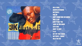 Jigsy King  Have to Get You Full Album  Jet Star Music [upl. by Attenahs]