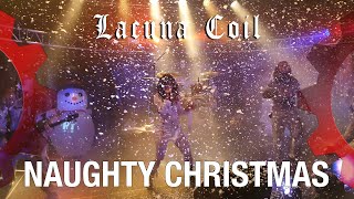 LACUNA COIL  Naughty Christmas  LIVE [upl. by Elamrej]