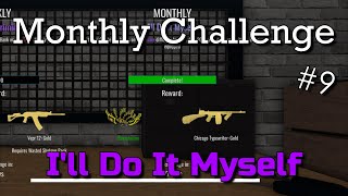 Monthly Challenge 9  Ill Do It Myself Notoriety ROBLOX [upl. by Gayle]