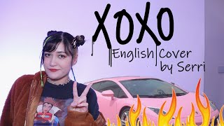 JEON SOMI 전소미  XOXO  English Cover by SERRI [upl. by Yatnohs262]