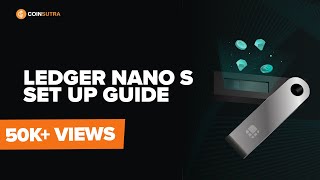 How To Configure Ledger Nano S For The First Time  Beginners Tutorial [upl. by Rodriguez]